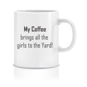 Girls to the yard | Mug