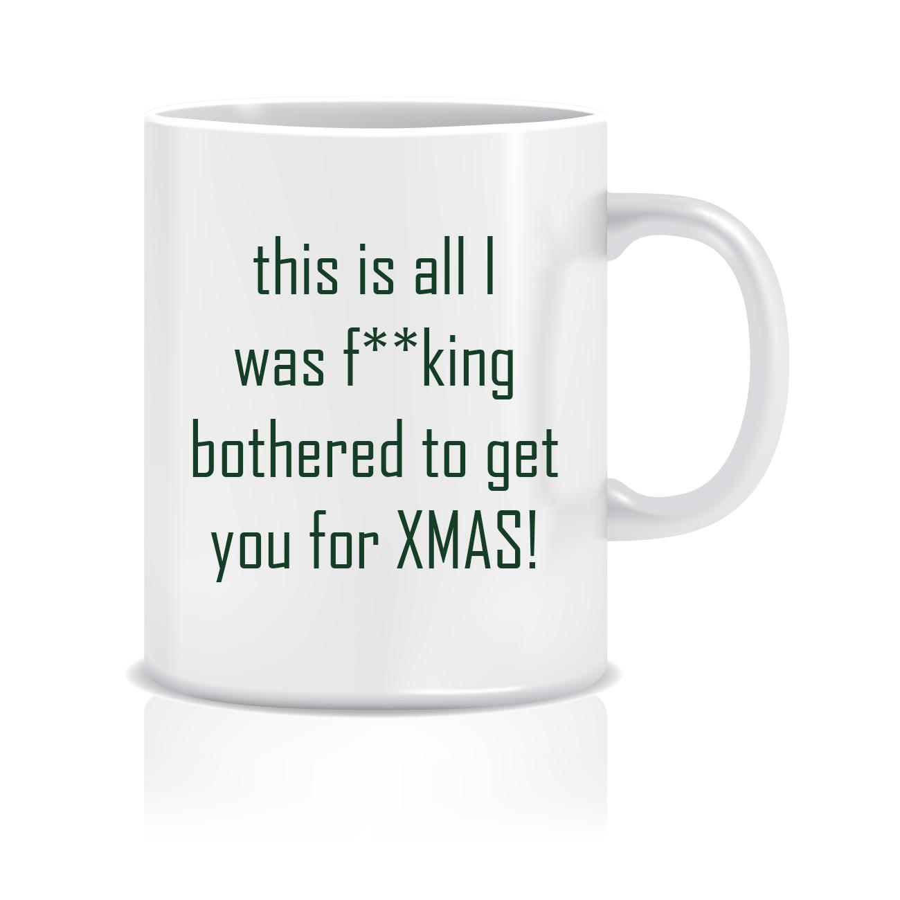 To get you for Xmas | Mug