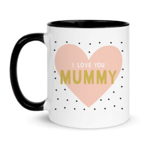 I love you mummy mug