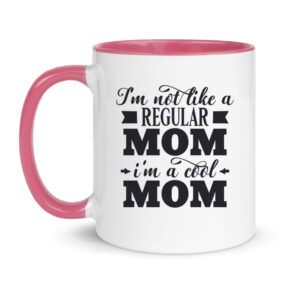 I'm a cool mum mug