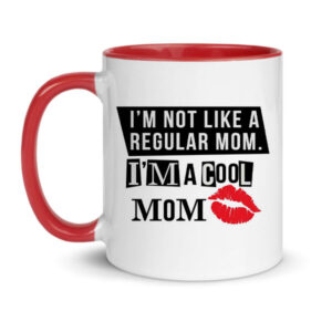 I'm a cool mum mug