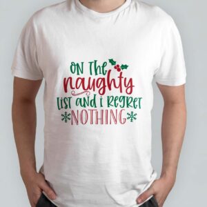 On the naugthy list and I regret nothing