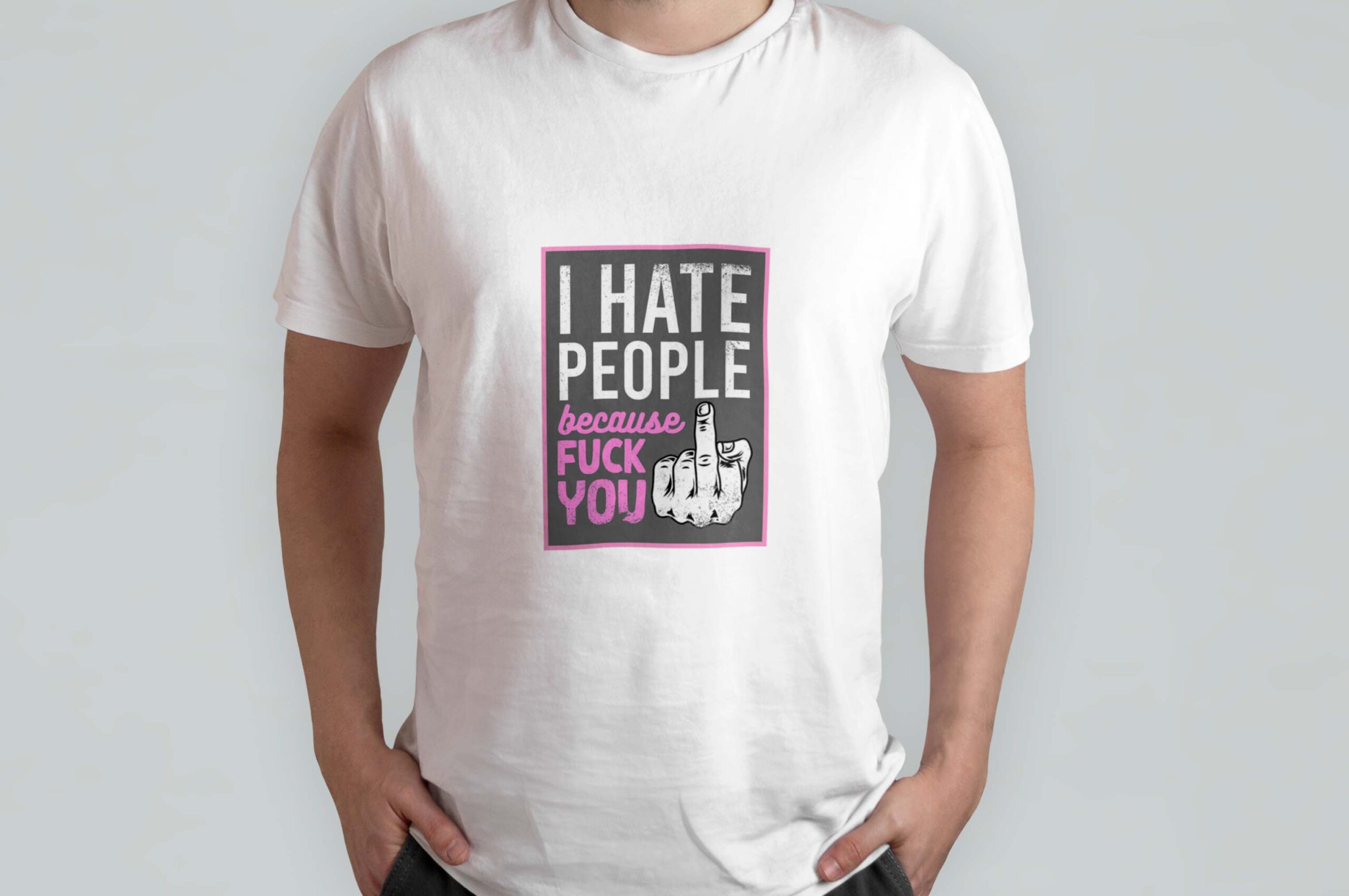 I hate people because fuck you
