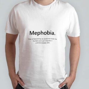 Mephobia