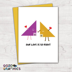 Our Love is so right! Greeting card