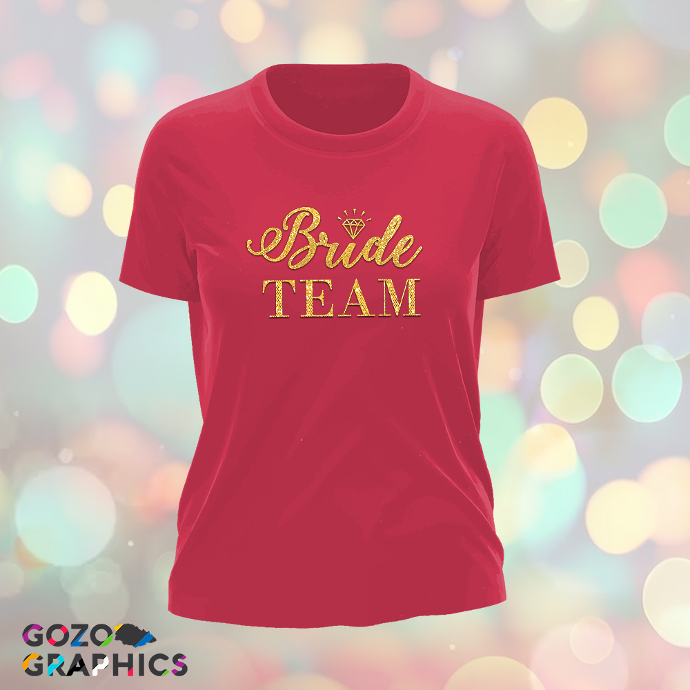 💎Bride Team T-Shirts - Image 3