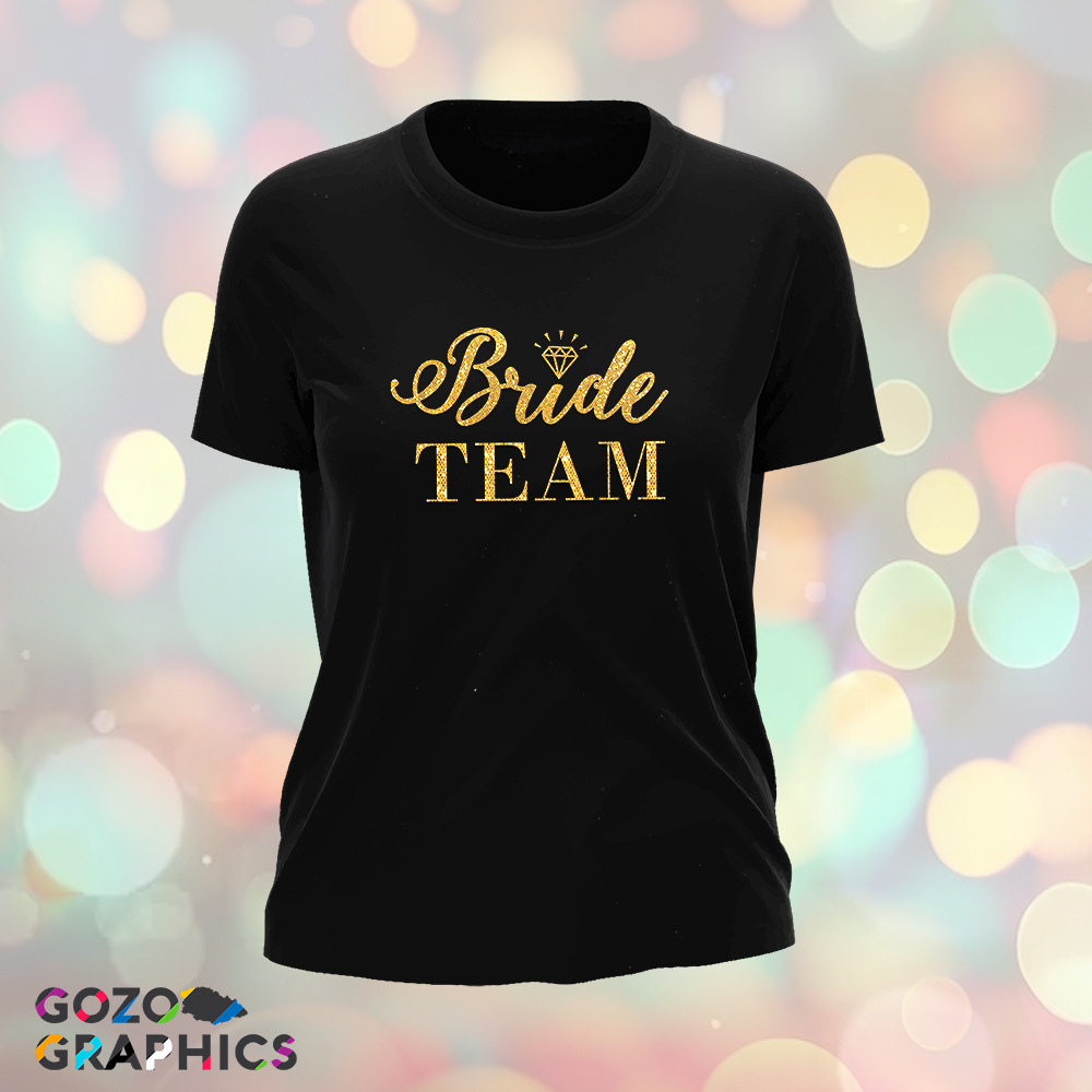 💎Bride Team T-Shirts - Image 4