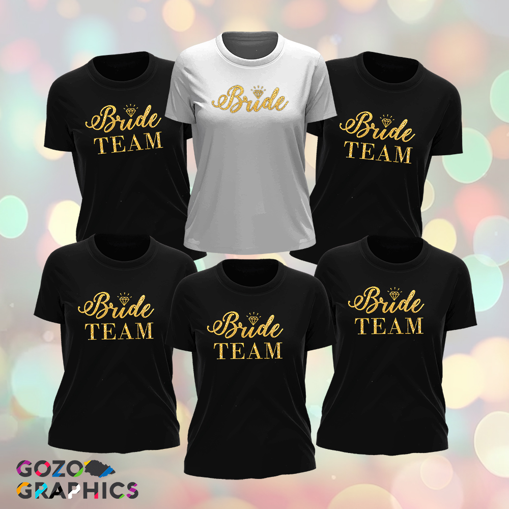 💎Bride Team T-Shirts